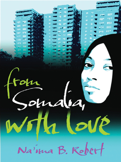 Title details for From Somalia with Love by Na'ima B. Robert - Available